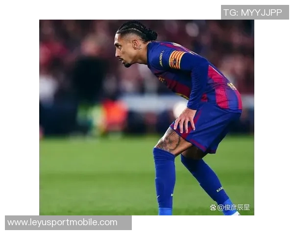 拉菲尼亚首发出战助力巴萨本赛季保持不败战绩